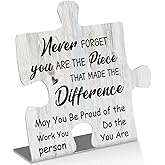 You Are the Piece That Made the Difference Desk Sign, Inspirational Gift for Women Men, Thank You Puzzle Plaque for Coworker, Teacher, Volunteer, Retirement, Graduation, Office Decor TZ332