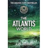 The Atlantis World (The Origin Mystery, Book 3)