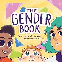 The Gender Book: Girls, Boys, Non-Binary, and Beyond: Corrigan ...