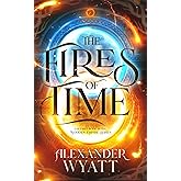 The Fires of Time