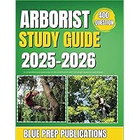 Arborists' Certification Study Guide, 4th Edition: Sharon