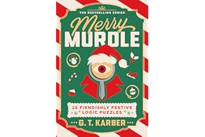 Merry Murdle: 25 Fiendishly Festive Logic Puzzles