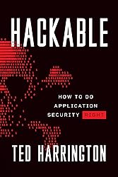 Hackable: How to Do Application Security Right