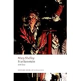 Frankenstein: or `The Modern Prometheus': The 1818 Text (Oxford World's Classics)
