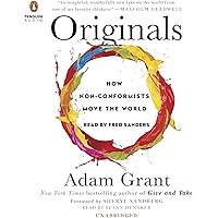 Originals: How Non-Conformists Move the World