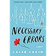 Necessary Errors: A Novel