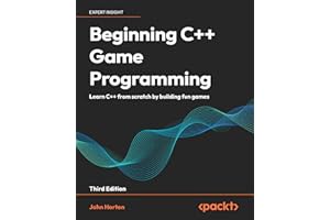 Beginning C++ Game Programming: Learn C++ from scratch by building fun games
