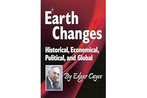 Earth Changes: Historical, Economical, Political, and Global