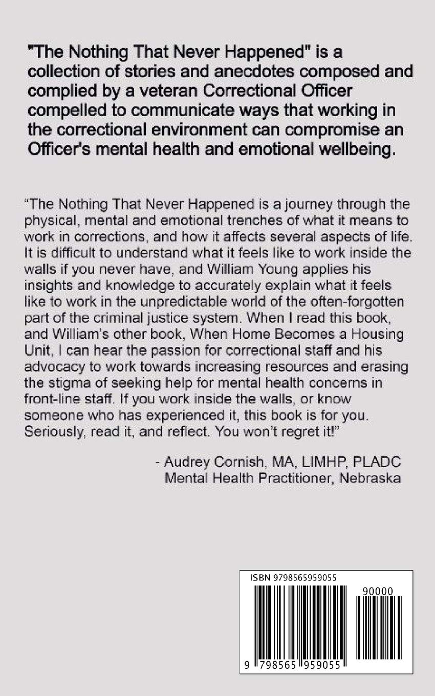 The Nothing That Never Happened: A Collection of Stories for Correctional Officers and Their Families