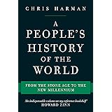 A People's History of the World: From the Stone Age to the New Millennium