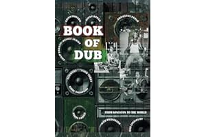 Book Of Dub: From Kingston to the World