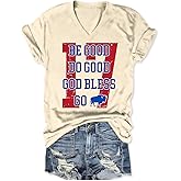 Be Good Do Good God Bless Go Bills Shirt for Women Funny Graphic V-Neck Tshirts