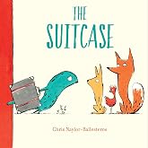 The Suitcase: A Gentle Picture Book About Trust and Hope for Children (Ages 4-7)