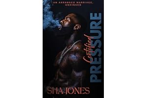 Certified Pressure: An Arranged Marriage, Unhinged