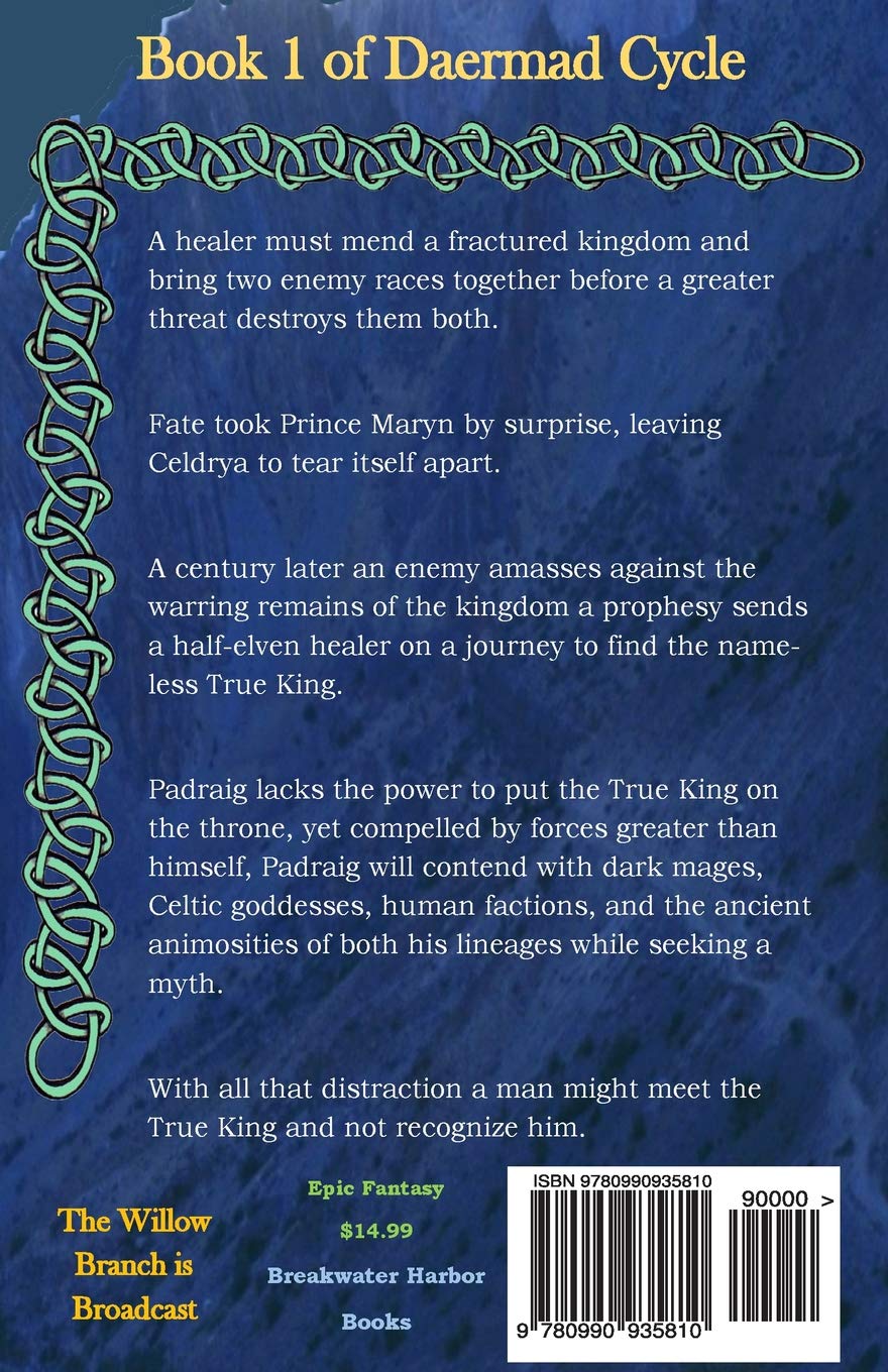 The Willow Branch Book 1 Of The Daermad Cycle Markham Lela 9780990935810 Amazon Com Books The Willow Branch Book 1 Of The Daermad Cycle Markham Lela 9780990935810 Amazon Com Books