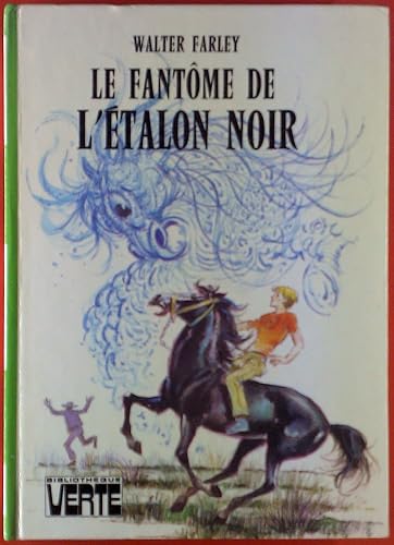Download Le Fantôme de l'étalon noir (Bibliothèque verte) PDF