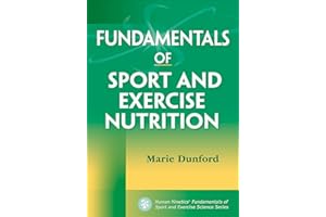 Fundamentals of Sport and Exercise Nutrition