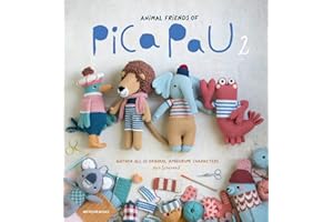 Animal Friends of Pica Pau 2: Gather All 20 Original Amigurumi Characters