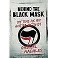 Behind the Black Mask: My Time as an Antifa Activist