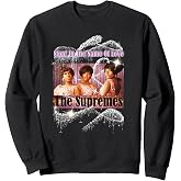 Supremes_004 Sweatshirt