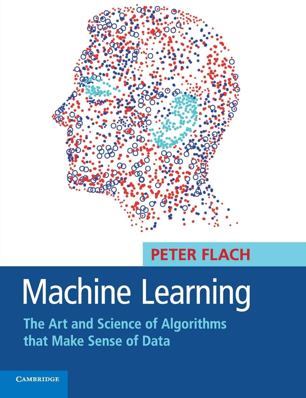 machine learning the art and science of algorithms