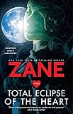 Zane's Total Eclipse of the Heart: A Novel