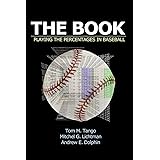 The Book: Playing the Percentages in Baseball