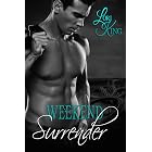 Weekend Surrender (Surrender Series Book 1)