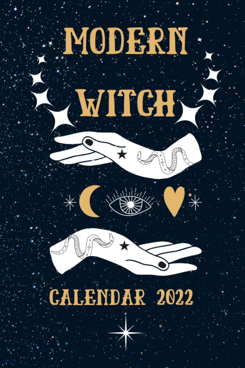 Witches Calendar 2022 Amazon.com: Modern Witch Calendar 2022: Weekly And Monthly 2022 Planner:  Witchy Wicca Pagan Gothic Witch Lunar Gift, Wiccans, Witches, Mages,  Druids.: 9798475610275: Mzr, Salma: Books