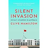 Silent Invasion: China's influence in Australia