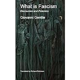 What is Fascism: Discourses and Polemics