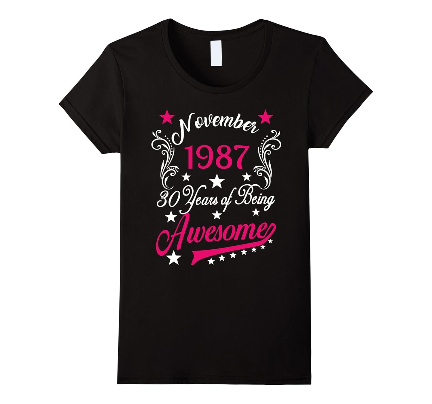 Womens 30th Birthday Shirt November 1987 Years of Awesome T-shirt-Rose