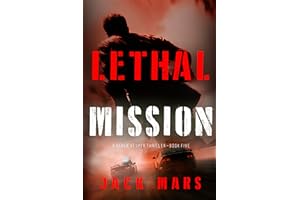 Lethal Mission (A Derek Vesper Action Thriller—Book 5)