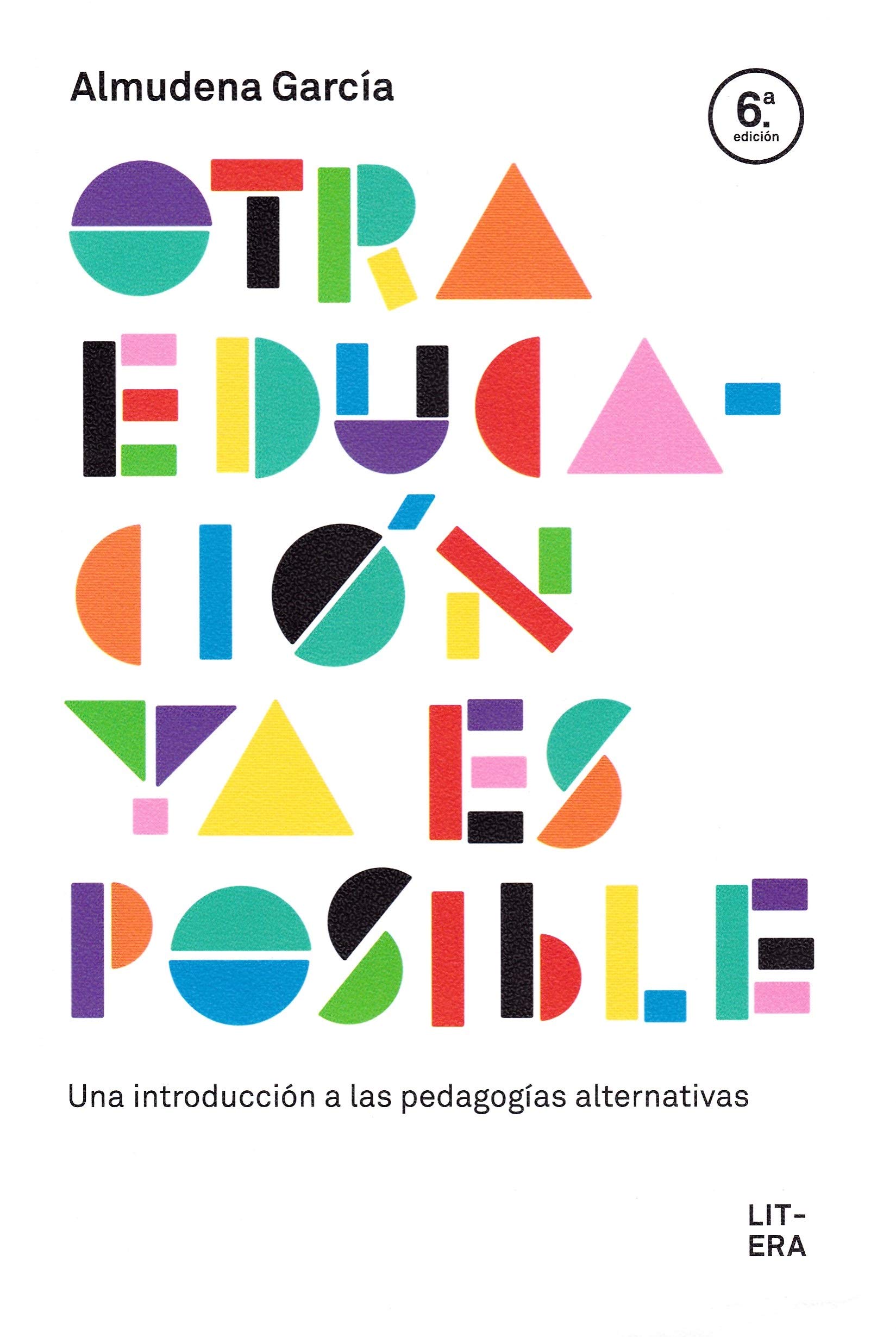 Libro Otra educación ya es posible de Almudena García