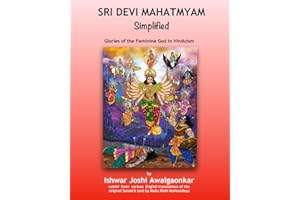 Sri Devi Mahatmyam for Kids: Glories of the Feminine God in Hinduism (Hindu Dharma Simplified)
