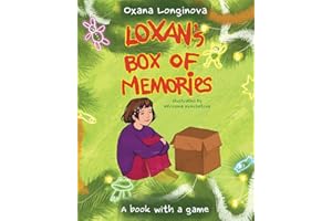 Loxan’s Box of Memories: A book with a game (Loxan's Adventure)
