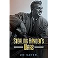 Sterling Hayden's Wars (Hollywood Legends Series)