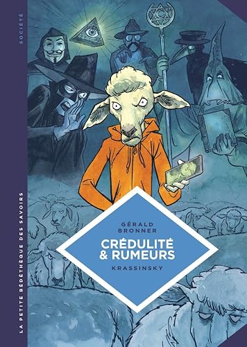 Download La petite Bédéthèque des Savoirs - tome 24 - Crédulité et rumeurs. Faire face aux théories du complot et aux fake news. PDF
