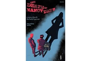 Nancy Drew and the Hardy Boys: The Death of Nancy Drew (Nancy Drew: The Death of Nancy Drew)