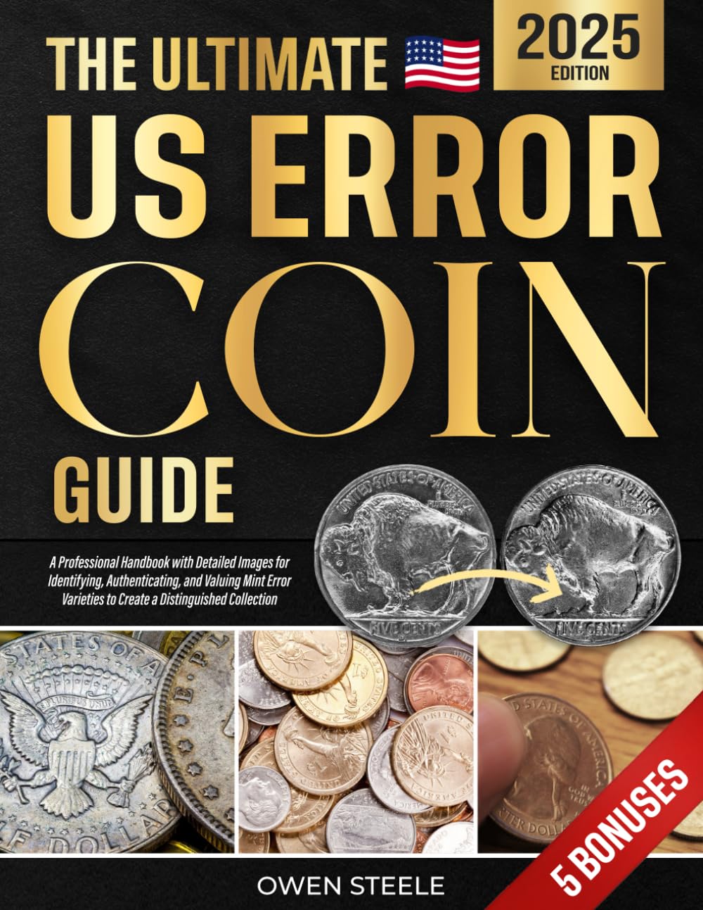 The Ultimate US Error Coin Guide: A Professional