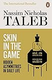 Skin in the Game: Hidden Asymmetries in Daily Life