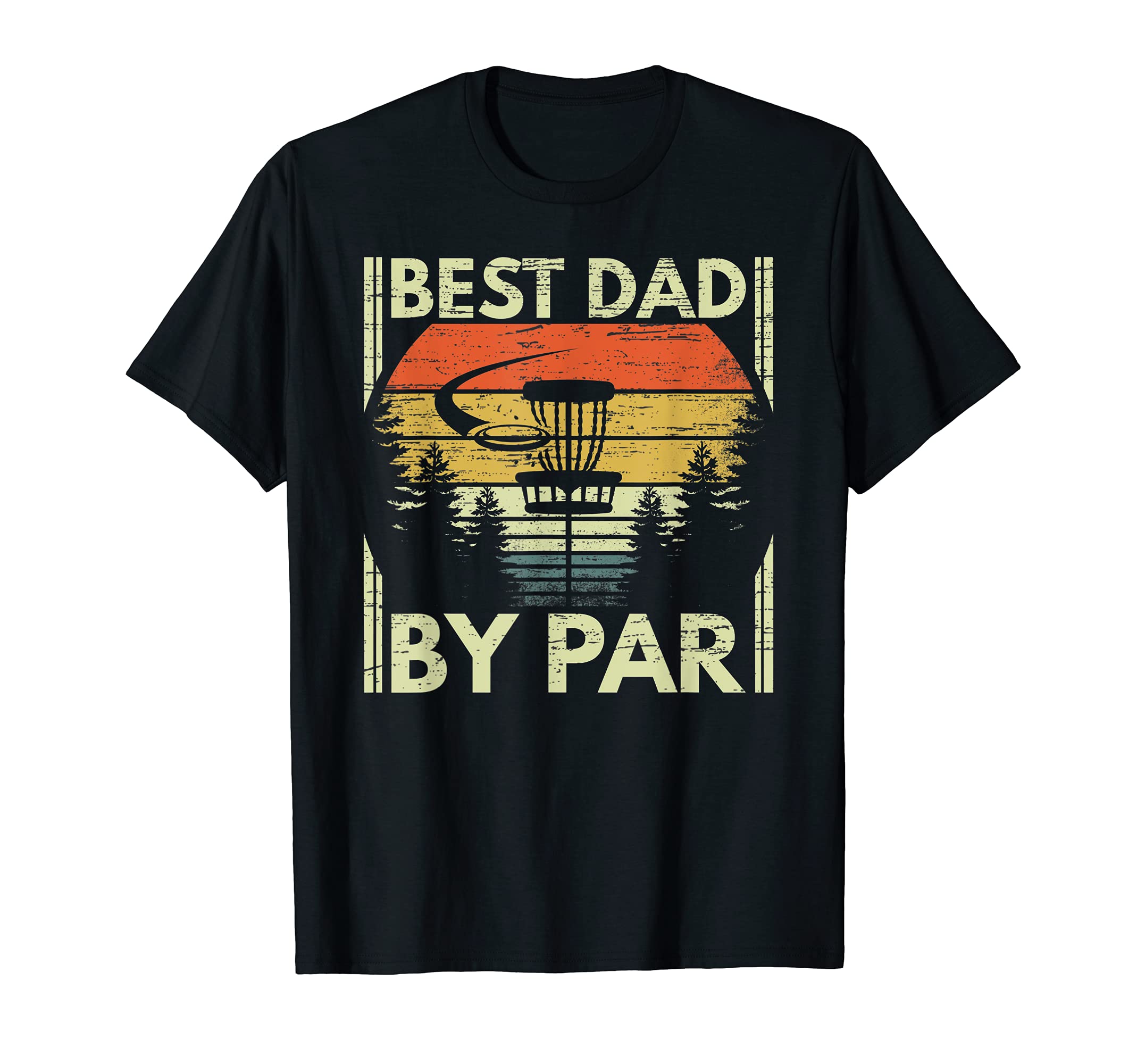 Vintage Best Dad By Par Disc Golf Fathers Day Gift T-Shirt