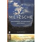 Nietzsche: Philosopher, Psychologist, Antichrist (Princeton Classics Book 3)