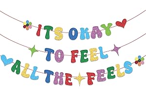 XHCYGWY Inside Party Decorations Banner Colorful Glitter It's Okay to Feel All The Fells party supplies Hanging Banner Decorations Cute Themed decorations for boys and girls party