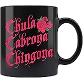 Generic Funny Mexican Chula Cabrona Chingona Mug Coffee Mug 11oz Tea Cups IUU3JS, White