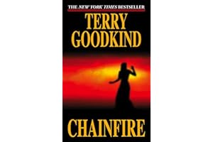 Chainfire: Book Nine of The Sword of Truth