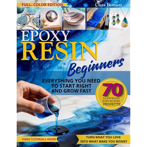Epoxy Resin Art Made Simple: The Beginner's Handbook to Mixing