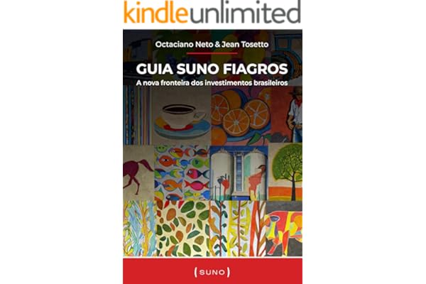 Guia Suno Fiagros: A nova fronteira dos investimentos brasileiros