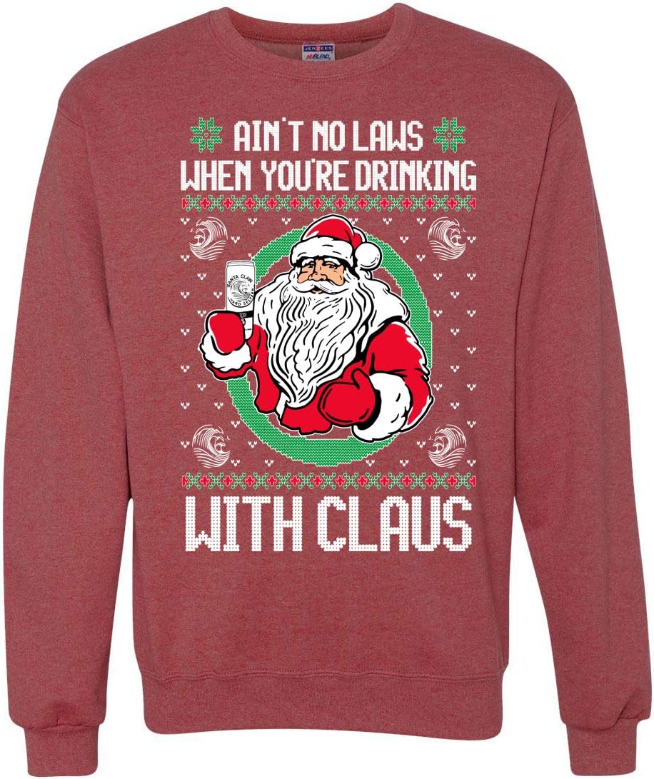 Ain't No Laws When You're Drinking with Claus | Claw Drink Santa | Mens Ugly Christmas Sweater Crewneck Graphic Sweatshirt, Vintage Heather Red, Medium