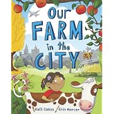 Our Farm in the City